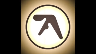 Aphex Twin - New Classics (Disc 8) [a user48736353001 comp]