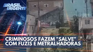 Criminosos fazem "salve" com fuzis e metralhadoras em enterro | Brasil Urgente