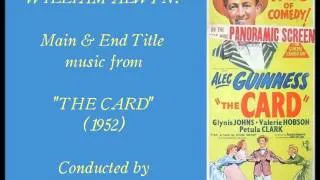 William Alwyn: Main & End Title music from "The Card" (1952)