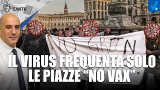 Il virus frequenta solo le piazze "no vax" - Il Controcanto - Rassegna stampa del 9 Novembre 2021