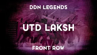 UTD Laksh | 2023 LEGENDS | Front Row | @ASHWINXSURESH Productions