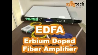 How to Use EDFA in FTTH|DP and TP (Erbium-doped fiber amplifier (EDFA)