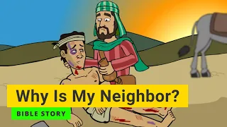 Bible story "Who Is My Neighbor?" | Primary Year C Quarter 2 Episode 10 | Gracelink