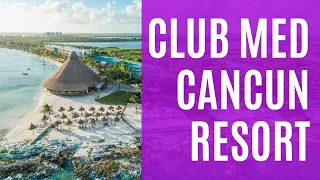 Club Med Cancun Resort - amazing family hotel, great for kids with lots of activities (2023)