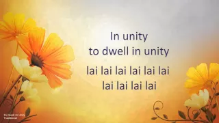 To Dwell In Unity lyric video