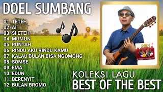 KOLEKSI LAGU DOEL SUMBANG - BEST OF THE BEST TRENDING 2024‼️