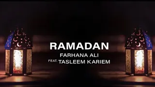 Farhana Ali feat Tasleem Kariem - Ramadan (Vocals Only)