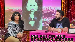 Phi Phi Spills The T on Season 4 Sisters Willam, Sharon, & Latrice