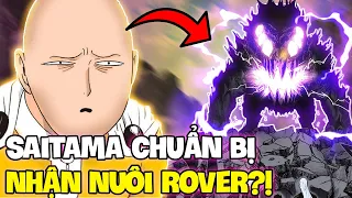 SAITAMA CHUẨN BỊ NHẬN NUÔI ROVER?! | NHỮNG SỰ KIỆN MONG ĐỢI SAU KHI ARC GAROU KẾT THÚC