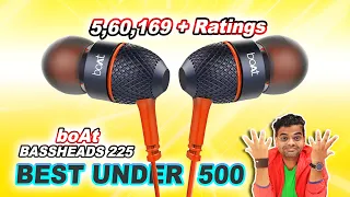Best Earphones Under 500 Rs 🔥 boAt Bassheads 220 / 225 🔥