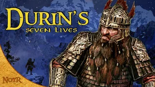 The 7 Lives of Durin | Tolkien Explained