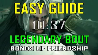 Final Fantasy 7 Rebirth - EASY WAY to defeat LEGENDARY BOUT: BONDS OF FRIENDSHIP