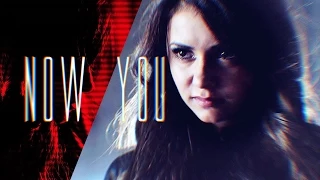 ►Katherine & Elena | Now You [+vampirexbitch]