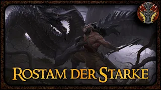 Rostam der Starke ---- Das Schahname