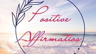 10 Most Powerful Positive Affirmatios of All the time| Listen for 21 days