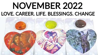 PICK A CARD 🌼 NOVEMBER 2022 ~ WHAT'S COMING NEXT ? LOVE CAREER LIFE MESSAGES +PREDICTIONS ❤️