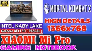 Xiaomi Notebook Pro Mortal Kombat X 10 - 256 SSD/Intel Core i5-8250U/8GB RAM/GeForce MX150 2GB