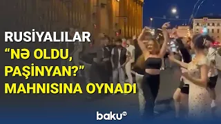 Rusiyada "Nə oldu, Paşinyan?" mahnısı səsləndi #neoldupasinyan