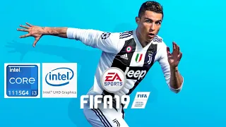 FIFA 19 on Low End PC | Intel UHD G4 | i3-1115G4 | 8GB RAM