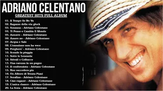 Le 50 migliori canzoni di Adriano Celentano - Adriano Celentano Greatest Hit 2023