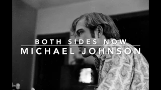 Michael Johnson - Both Sides Now 1968