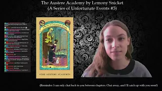 A Series of Unfortunate Events #5: The Austere Academy by Lemony Snicket (Part 3)