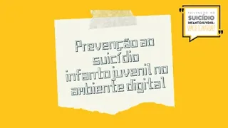 SETEMBRO AMARELO - Prevenção no ambiente digital