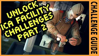 How To Do ALL 29 Final Test Challenges! | HITMAN ICA Facility Challenges