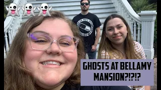 VLOG 1:  We Saw Ghosts at the Bellamy Mansion?!?!