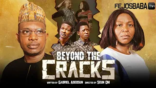 BEYOND THE CRACK || Written & Produced by Gabriel Adeosun (Philip) ||  Latest Gospel Movie 2024