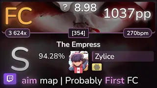 🔴 9.0⭐ Zylice | UNDEAD CORPORATION - The Empress [354] +HD 94.28% | 1037pp FC - osu!