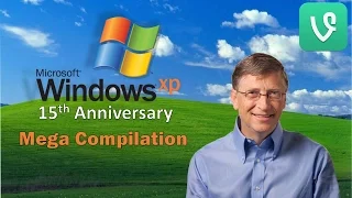 Windows XP Mega Vine Compilation - 15th Anniversary Special