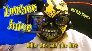Zombee Juice pt. 3 Killer bee and The Hive