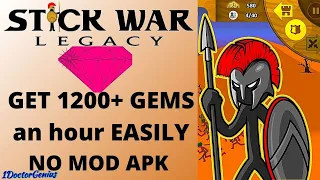 Stick War Legacy: How To Get Unlimited Power and Gems Easily & Win battles  w/ 1DoctorGenius