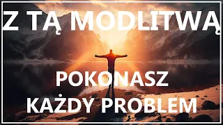 BOŻE, BĄDŹ MOJĄ SIŁĄ | Modlitwa napełniająca mocą i odwagą | Modlitwa o męstwo w życiu