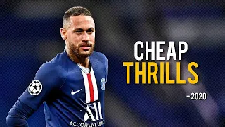 Neymar Jr. ► CHEAP THRILLS ● Skills and Goals | 2020ᴴᴰ