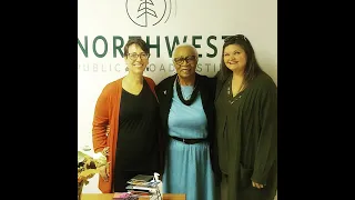 Prof. Terry Buffington, Dr. Sarah Graham & Dr. Marlowe Daly-Galeano Interview NW Public Broadcasting