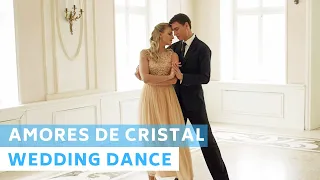 Amores de Cristal - Luja | Waltz | Wedding Dance Choreography | First Dance