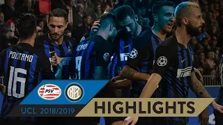 PSV 1-2 INTER | HIGHLIGHTS | Matchday 02 - UEFA Champions League 2018/19