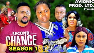 SECOND CHANCE " Complete Season 1&2" Chizzy Alichi/ Mike Godson 2023 New Trending Movie