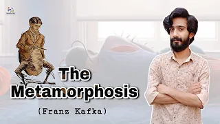 The Metamorphosis | Franz Kafka | Urdu/Hindi Summary | Themes | Symbol | Characters Introduction