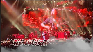 DMB Live at Target Center 2022- "The Maker"