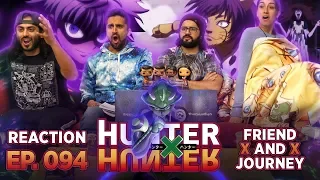 Hunter x Hunter - Episode 94 Friend x And x Journey - Group Reaction