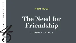 The Need for Friendship – Daily Devotional