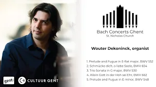 Wouter Dekoninck plays Bach