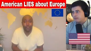 American Reacts 6 LIES America Told Me about Europe || Life in the UK