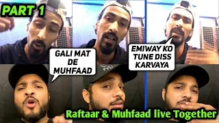 Raftaar and Muhfaad live Fight | Raftaar & Muhfaad live Together Part 1