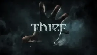 Thief [Глава 2 - Прах к Праху] [Особая сложность 1300 очков и все предметы]