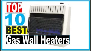 Gas Wall Heaters: Best Natural Gas Wall Heaters in 2022 - (Reviews & Buying Guide)