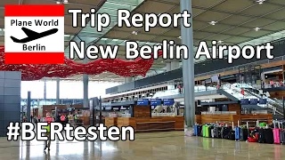 Trip Report | BER Flughafen Berlin Brandenburg | ORAT Test new Berlin Airport